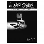 GÜFTE EDEBİYAT’IN 13. SAYISI YAYIMLANDI
