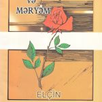 Elçin’in “Mahmut ve Meryem” Romanı